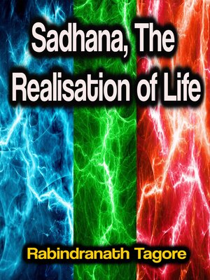 cover image of Sadhana, the Realisation of Life